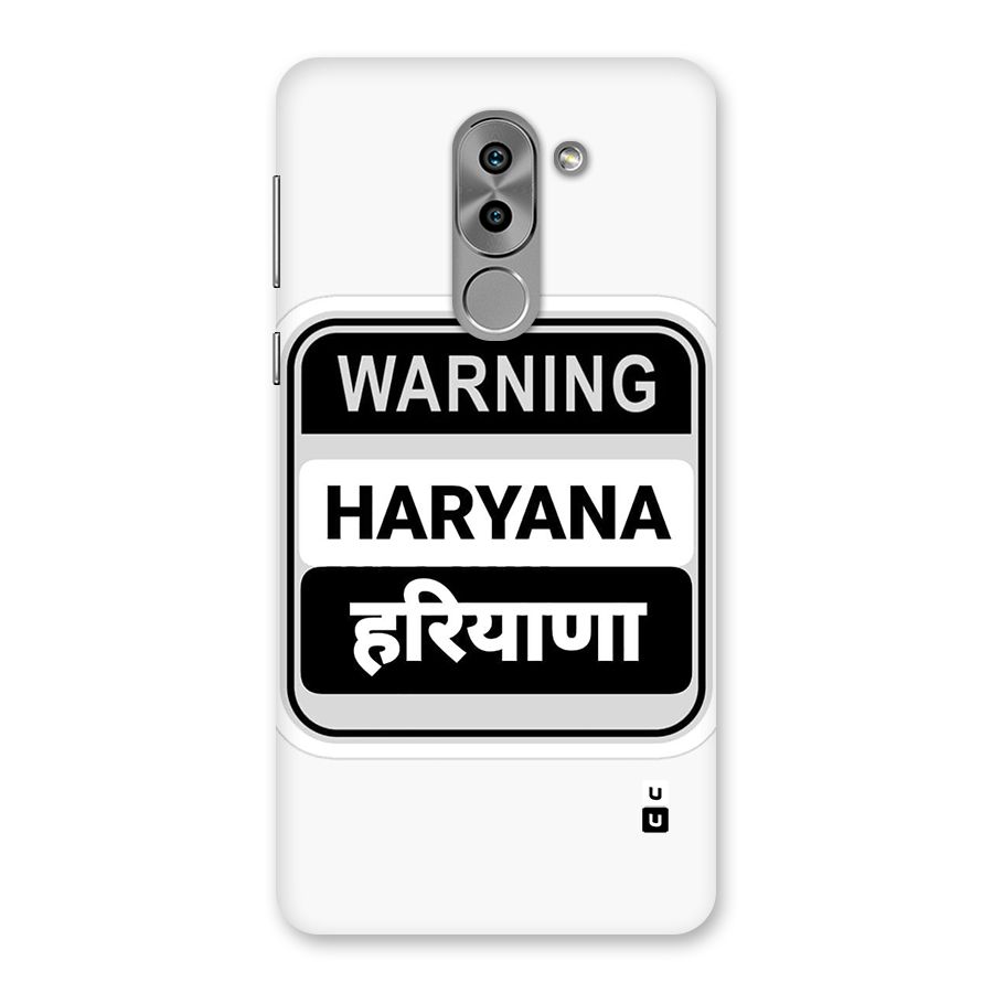 Haryana Warning Back Case for Honor 6X