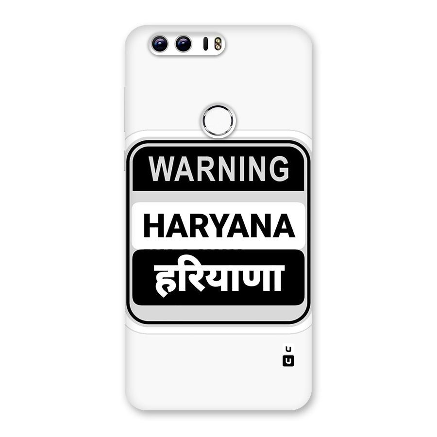 Haryana Warning Back Case for Honor 8