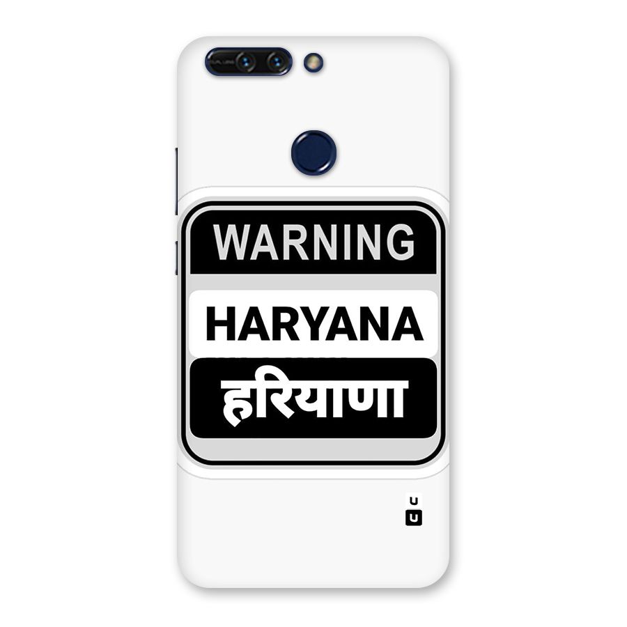 Haryana Warning Back Case for Honor 8 Pro