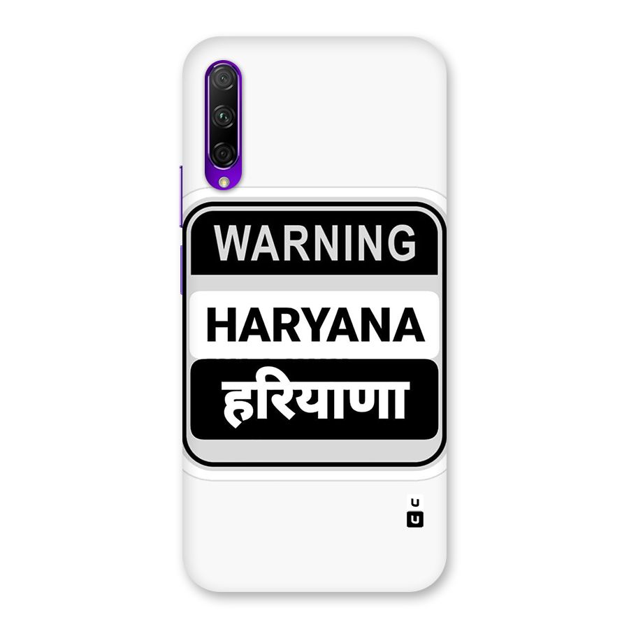 Haryana Warning Back Case for Honor 9X Pro
