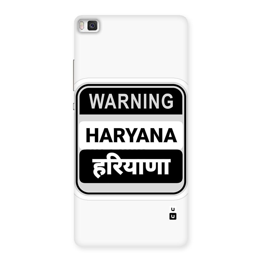 Haryana Warning Back Case for Huawei P8
