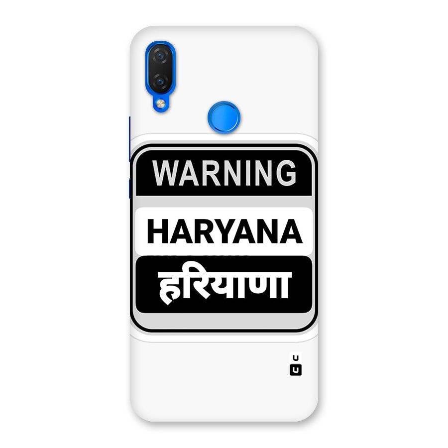 Haryana Warning Back Case for Huawei P Smart+
