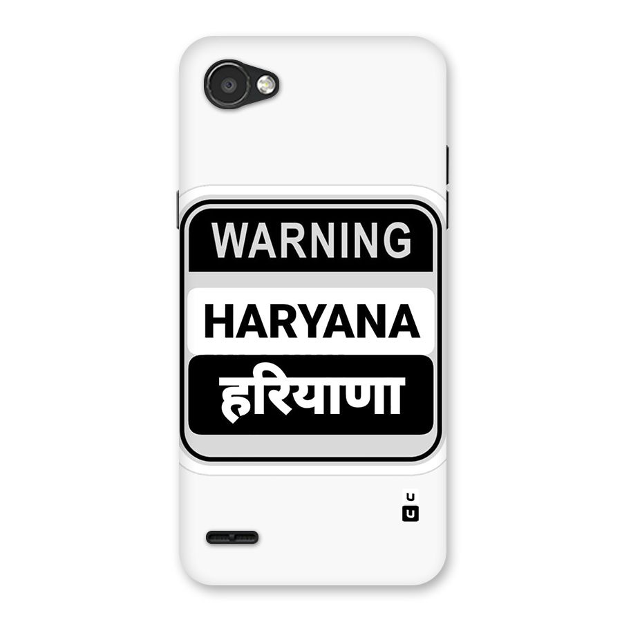 Haryana Warning Back Case for LG Q6