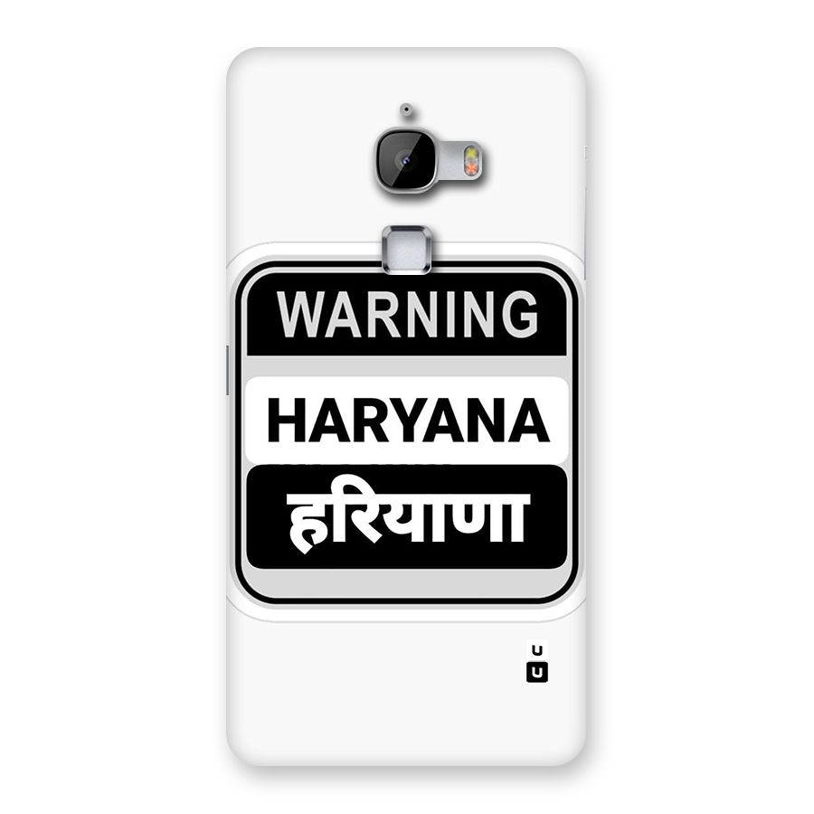 Haryana Warning Back Case for LeTV Le Max