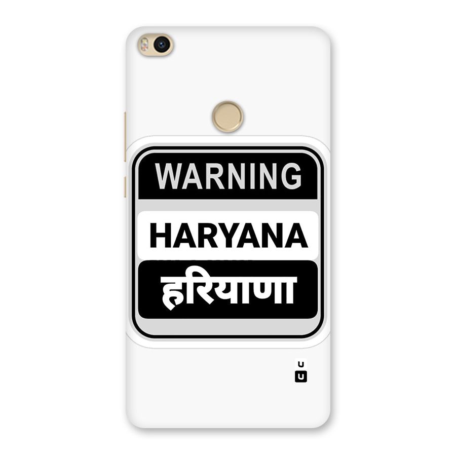 Haryana Warning Back Case for Mi Max 2