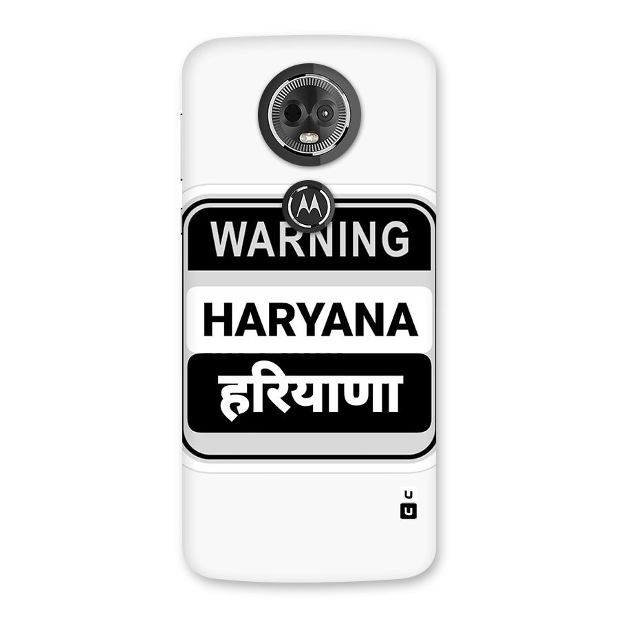 Haryana Warning Back Case for Moto E5 Plus