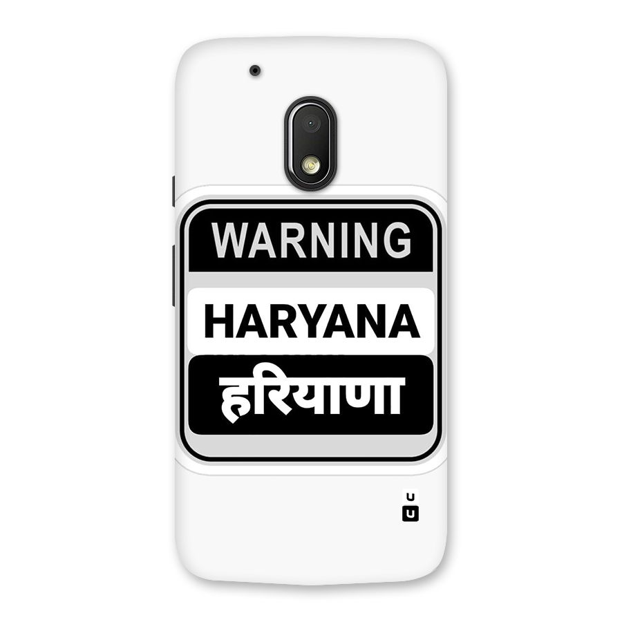 Haryana Warning Back Case for Moto G4 Play
