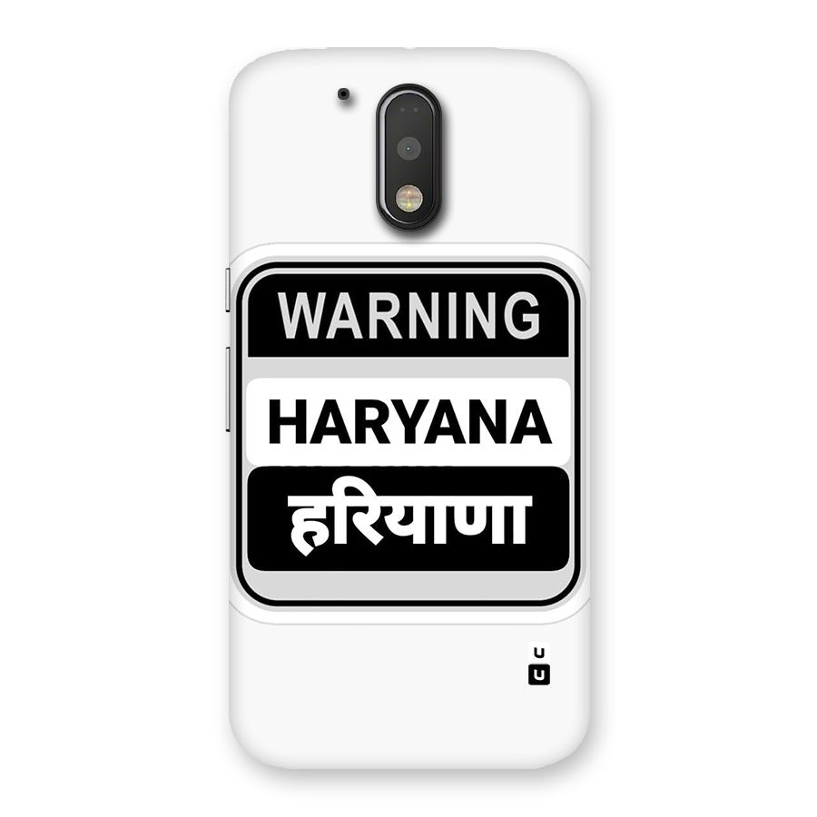 Haryana Warning Back Case for Moto G4 Plus