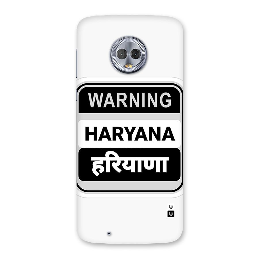 Haryana Warning Back Case for Moto G6
