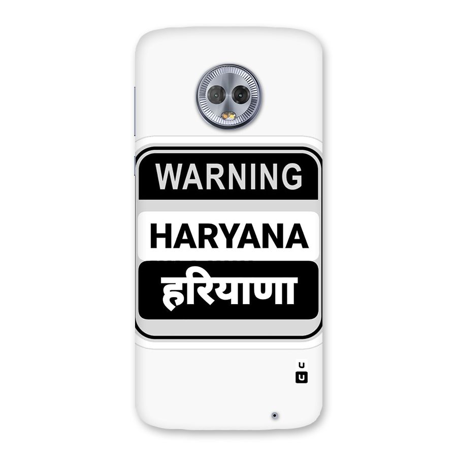Haryana Warning Back Case for Moto G6 Plus