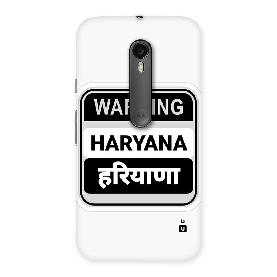 Haryana Warning Back Case for Moto G Turbo