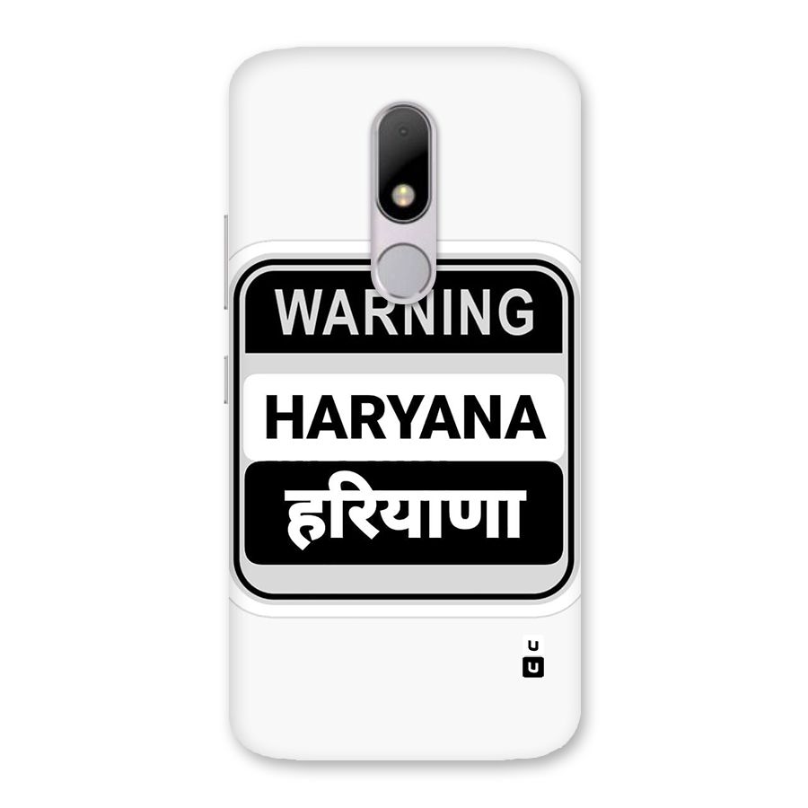 Haryana Warning Back Case for Moto M