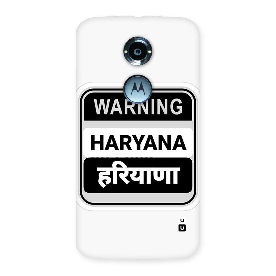 Haryana Warning Back Case for Moto X2