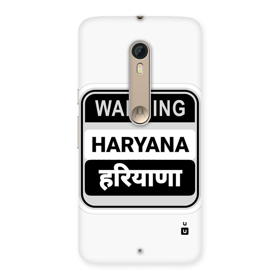 Haryana Warning Back Case for Moto X Style
