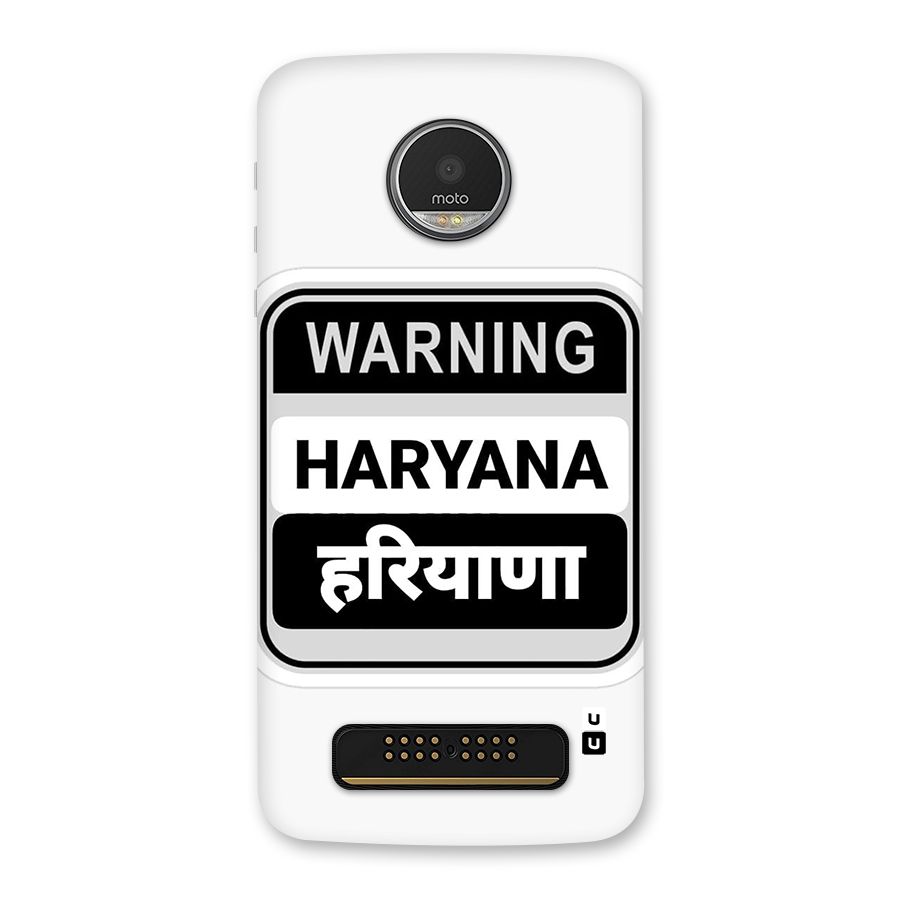 Haryana Warning Back Case for Moto Z Play