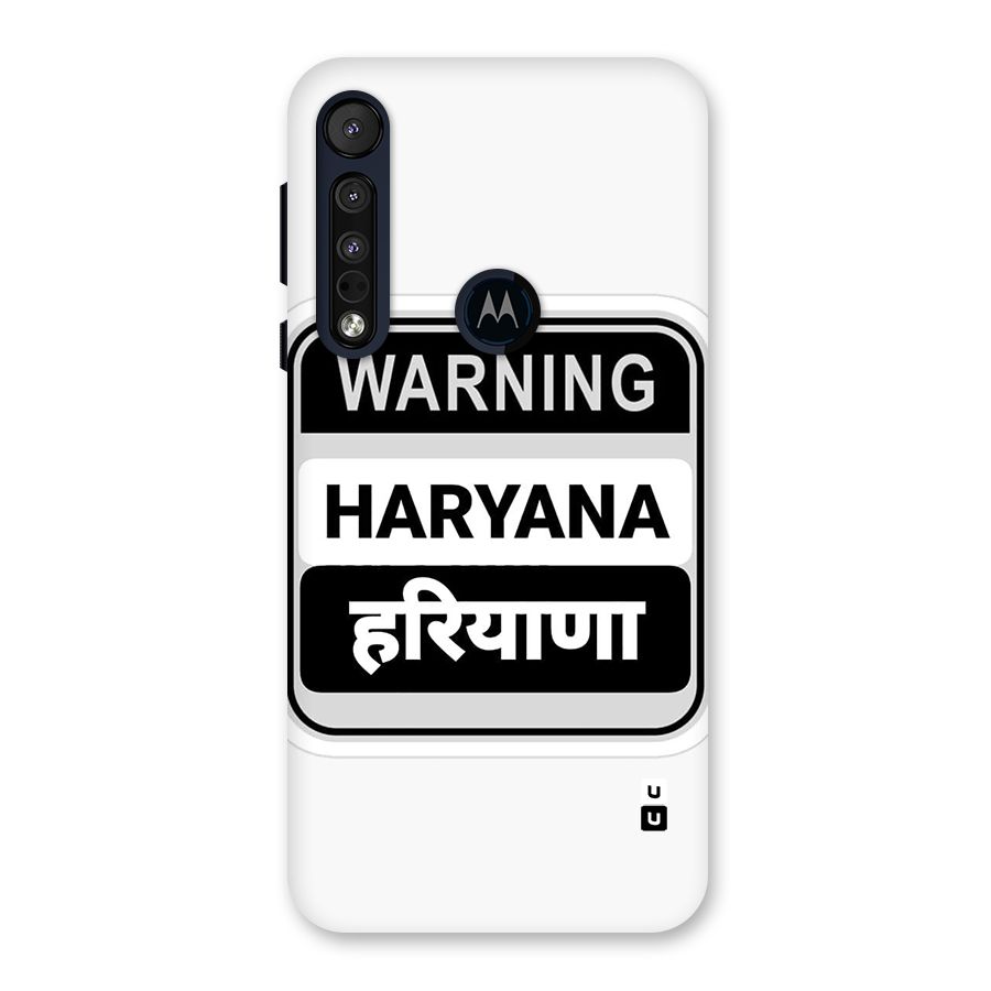 Haryana Warning Back Case for Motorola One Macro