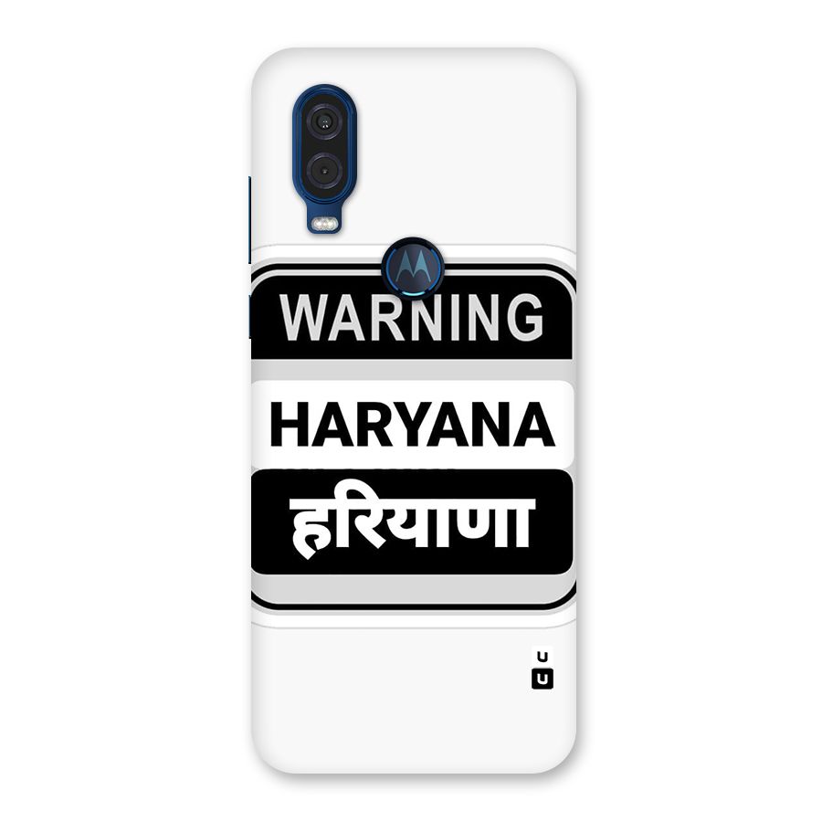 Haryana Warning Back Case for Motorola One Vision