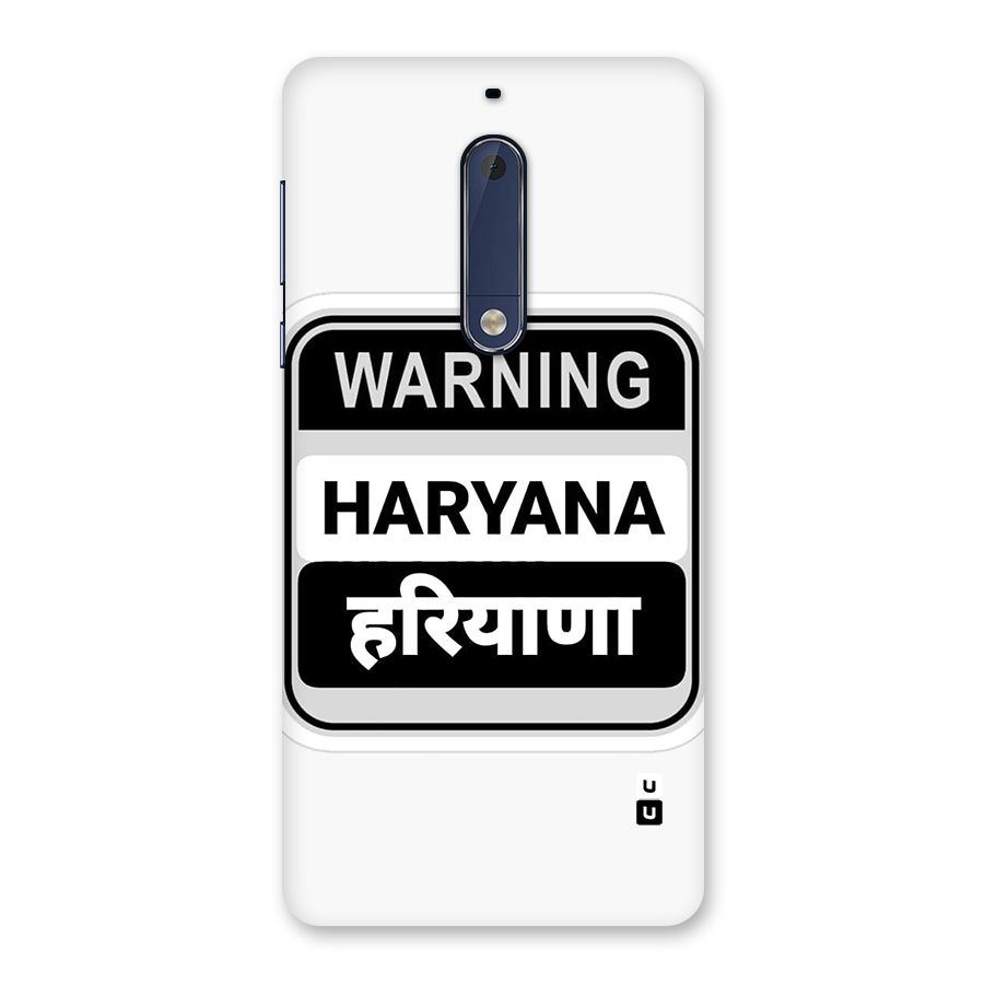 Haryana Warning Back Case for Nokia 5