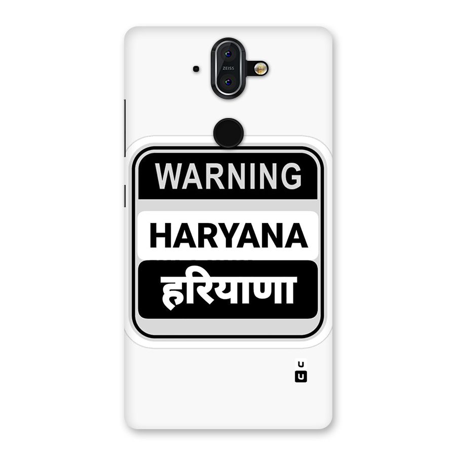Haryana Warning Back Case for Nokia 8 Sirocco