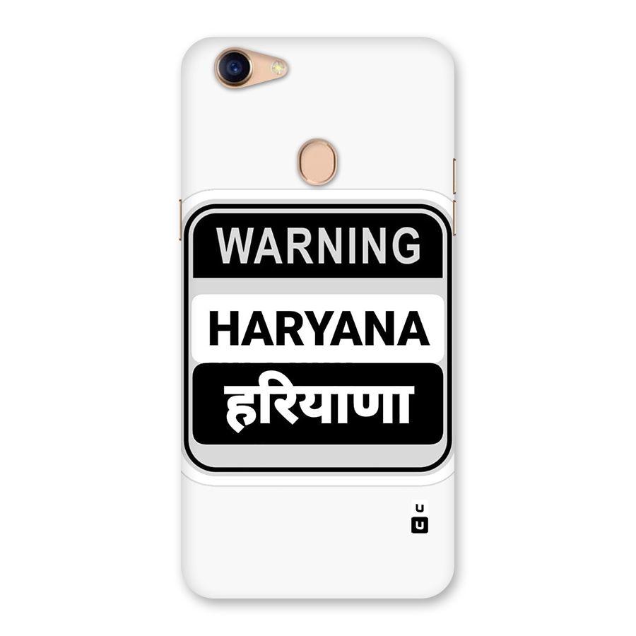 Haryana Warning Back Case for Oppo F5