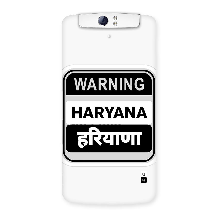 Haryana Warning Back Case for Oppo N1