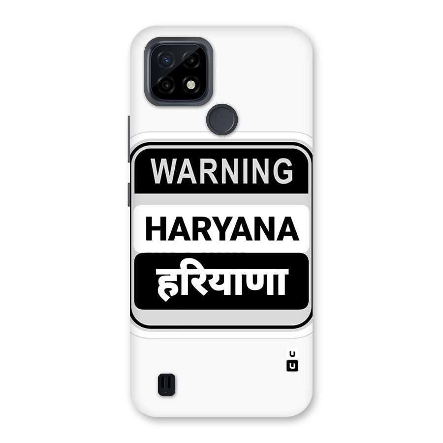 Haryana Warning Back Case for Realme C21