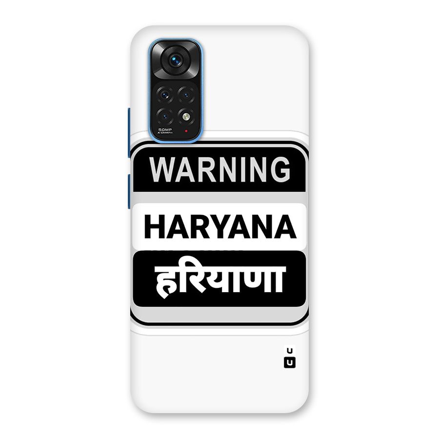 Haryana Warning Back Case for Redmi Note 11S