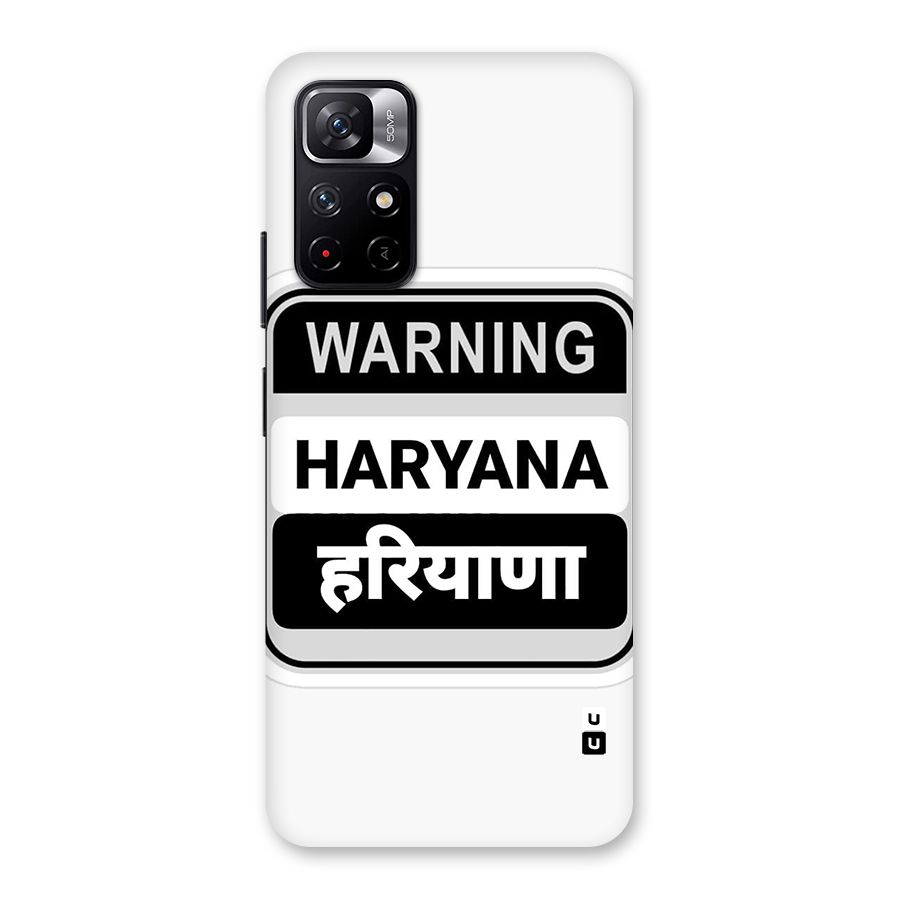 Haryana Warning Back Case for Redmi Note 11T 5G