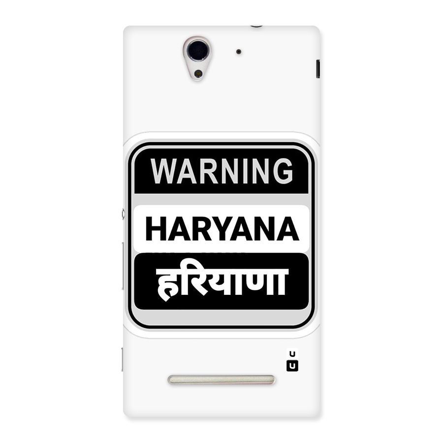 Haryana Warning Back Case for Xperia C3