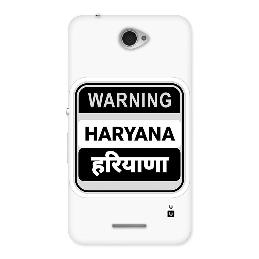 Haryana Warning Back Case for Xperia E4