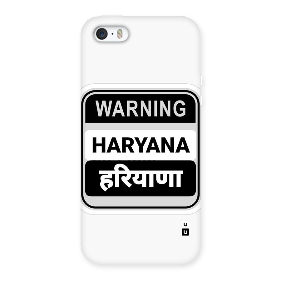 Haryana Warning Back Case for iPhone SE 2016