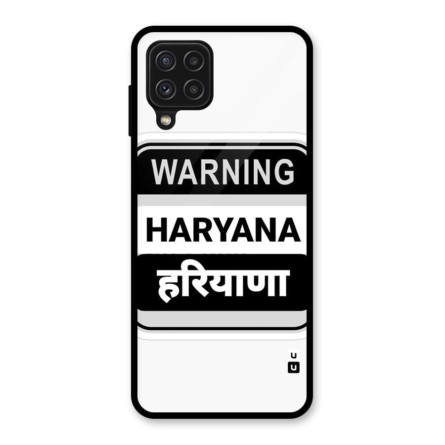 Haryana Warning Glass Back Case for Galaxy A22 4G