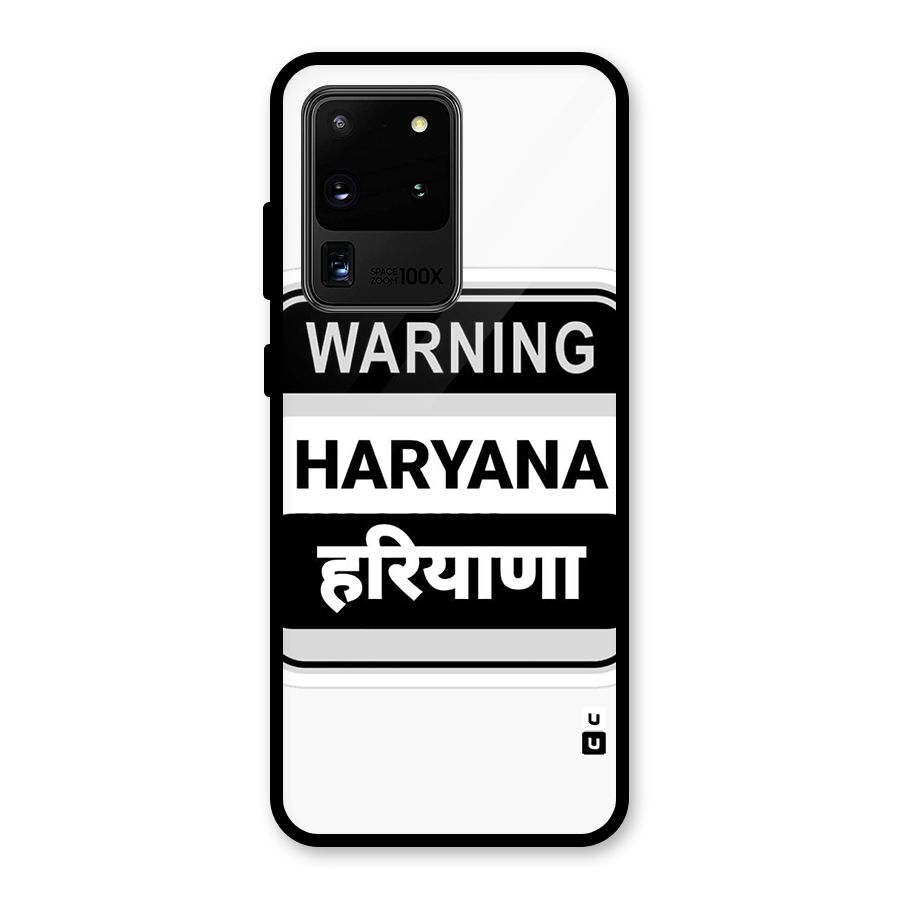 Haryana Warning Glass Back Case for Galaxy S20 Ultra