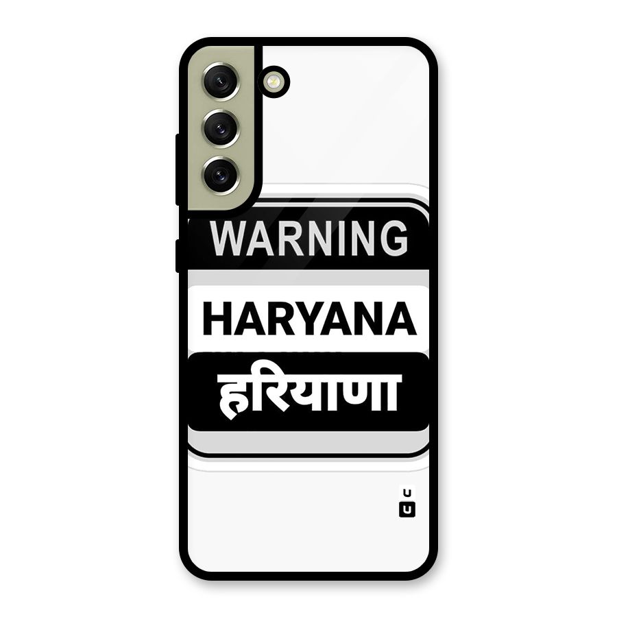 Haryana Warning Glass Back Case for Galaxy S21 FE 5G
