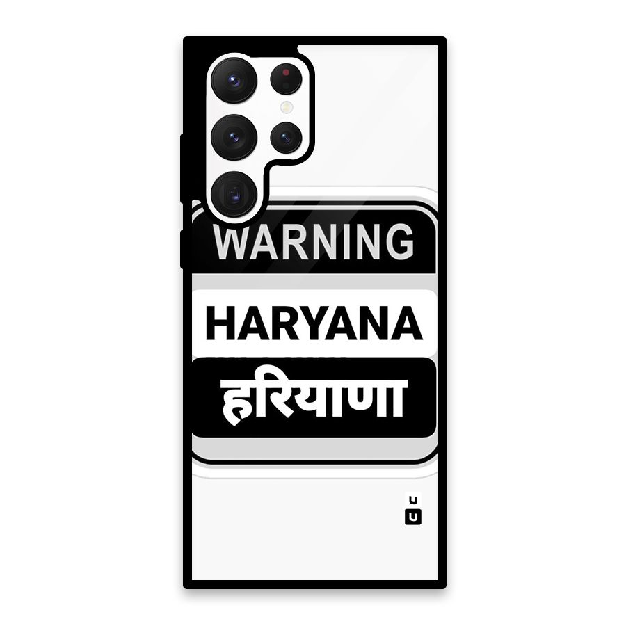 Haryana Warning Glass Back Case for Galaxy S22 Ultra 5G