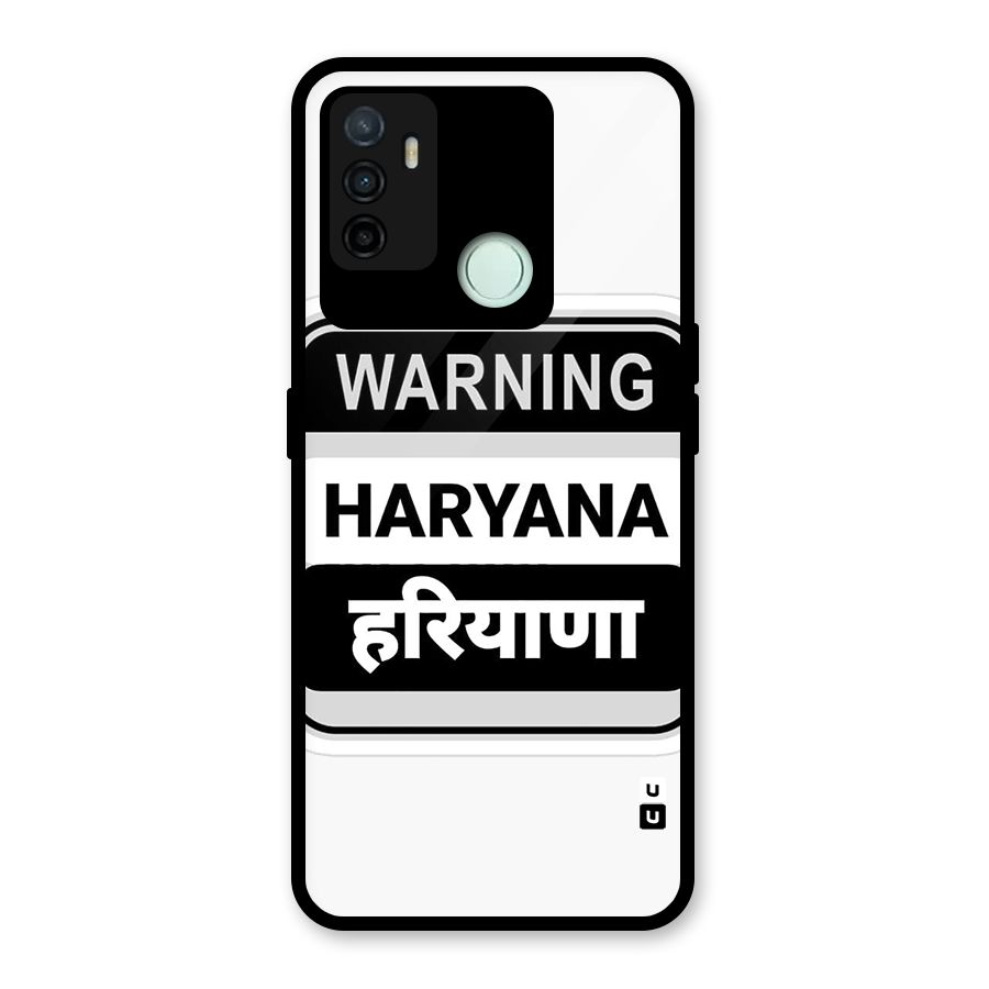 Haryana Warning Glass Back Case for Oppo A53
