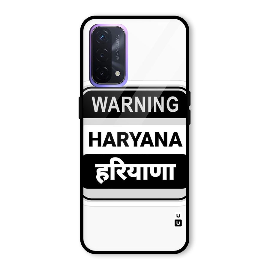 Haryana Warning Glass Back Case for Oppo A74 5G
