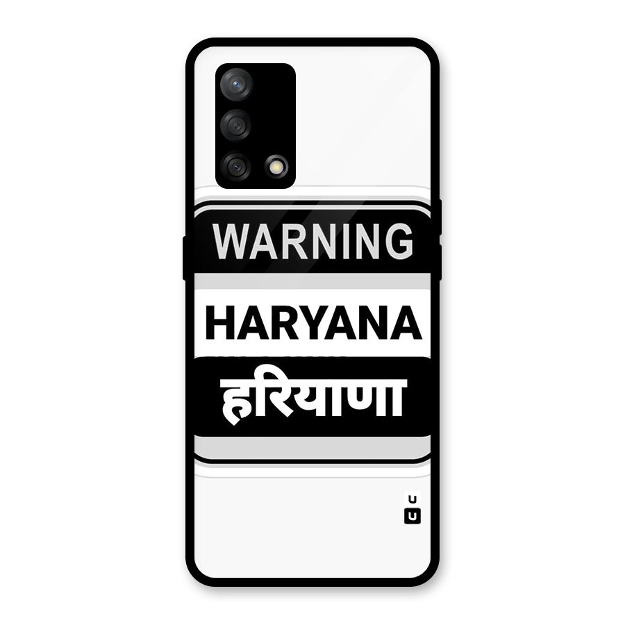 Haryana Warning Glass Back Case for Oppo F19