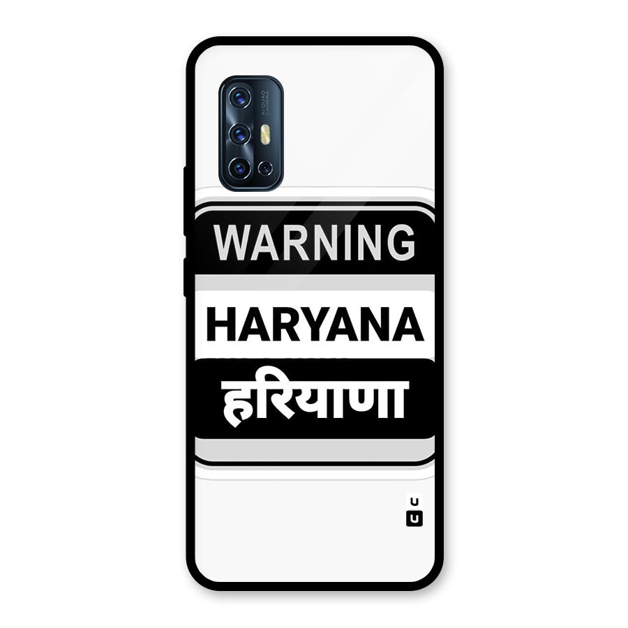 Haryana Warning Glass Back Case for Vivo V17