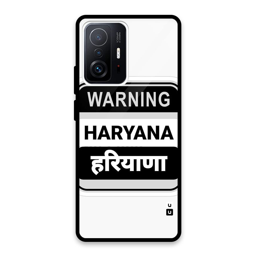 Haryana Warning Glass Back Case for Xiaomi 11T Pro