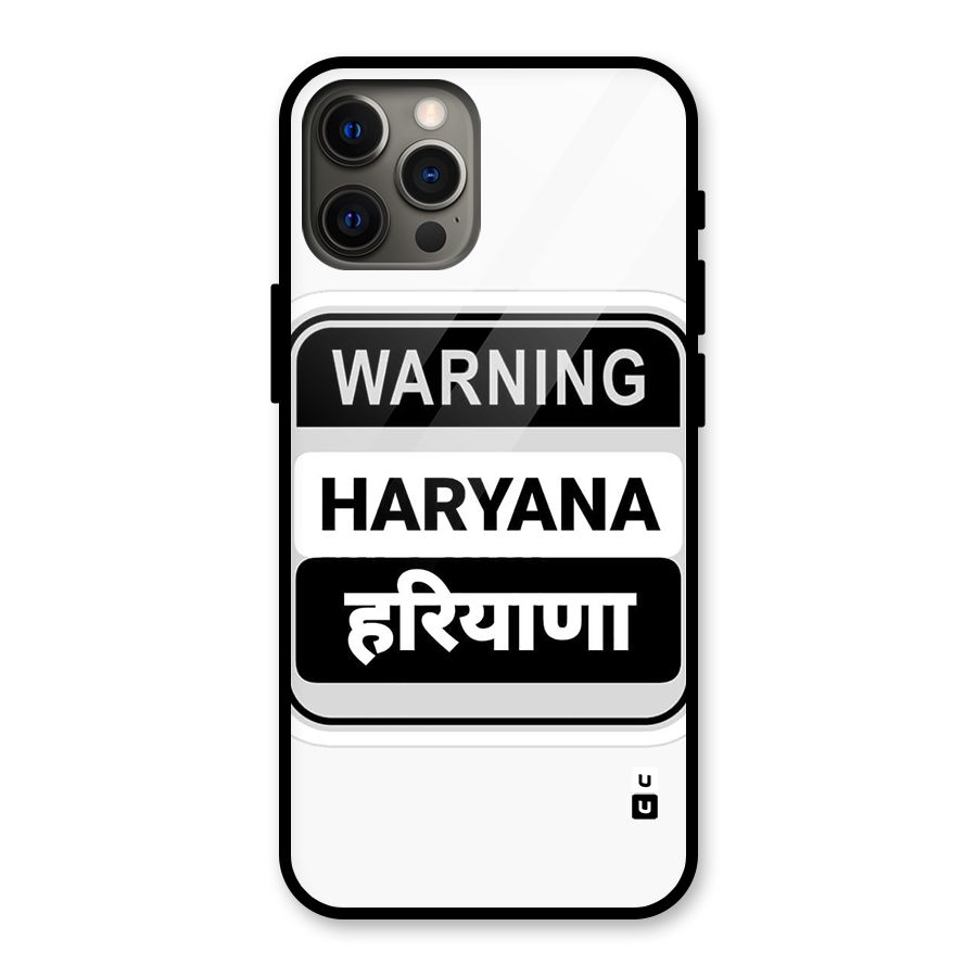 Haryana Warning Glass Back Case for iPhone 12 Pro Max