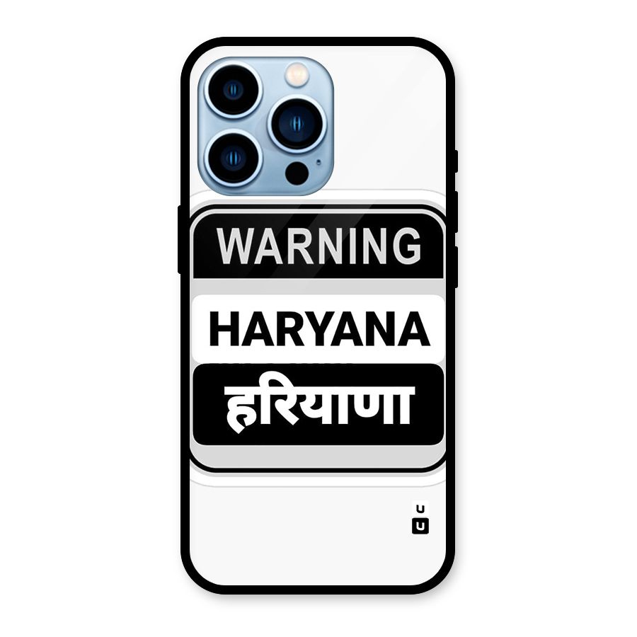 Haryana Warning Glass Back Case for iPhone 13 Pro