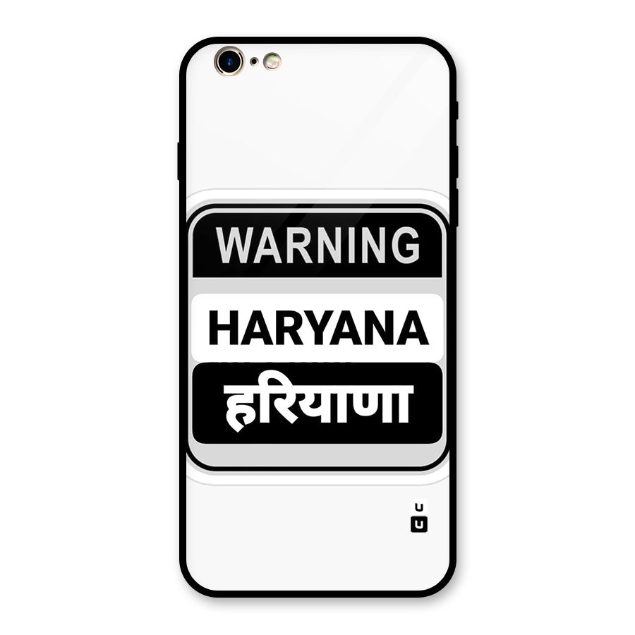 Haryana Warning Glass Back Case for iPhone 6 Plus 6S Plus