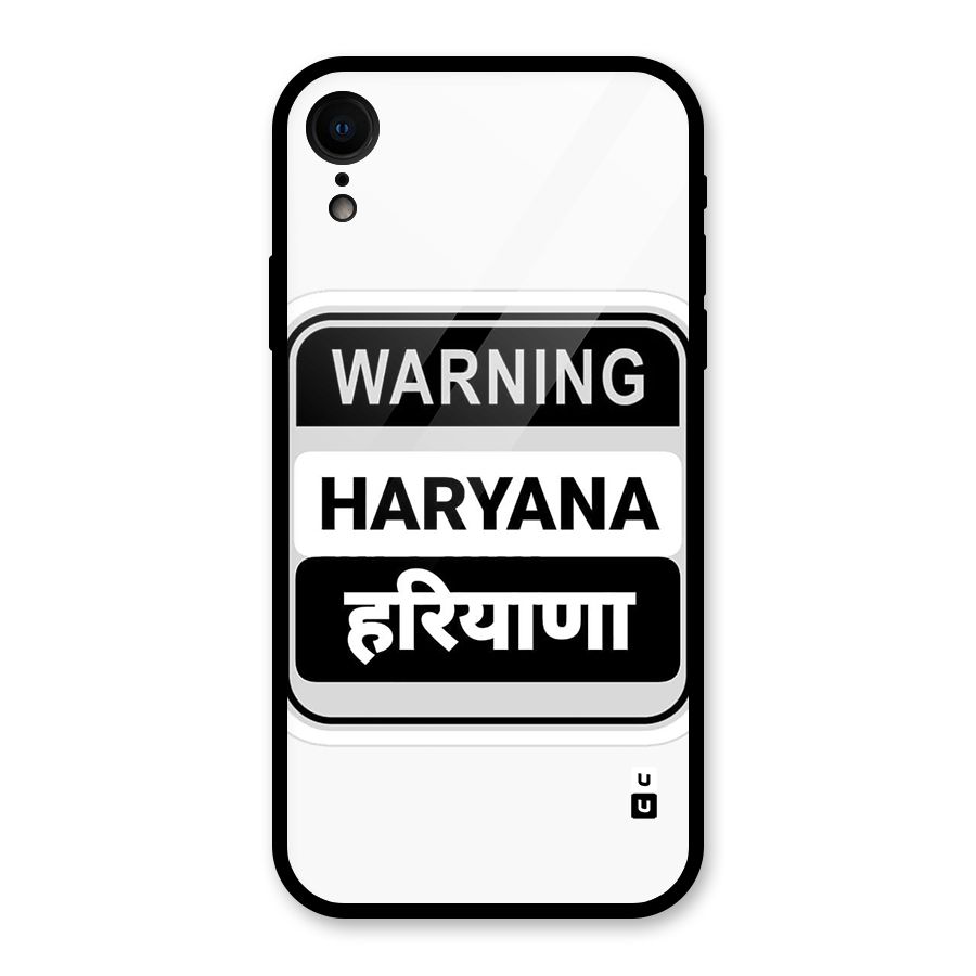 Haryana Warning Glass Back Case for iPhone XR