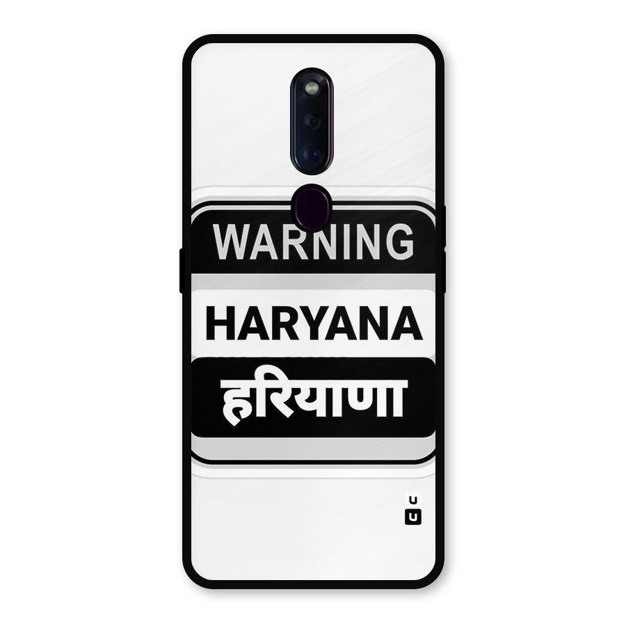 Haryana Warning Metal Back Case for Oppo F11 Pro