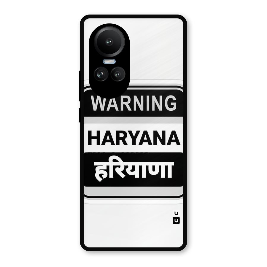 Haryana Warning Metal Back Case for Oppo Reno10 Pro