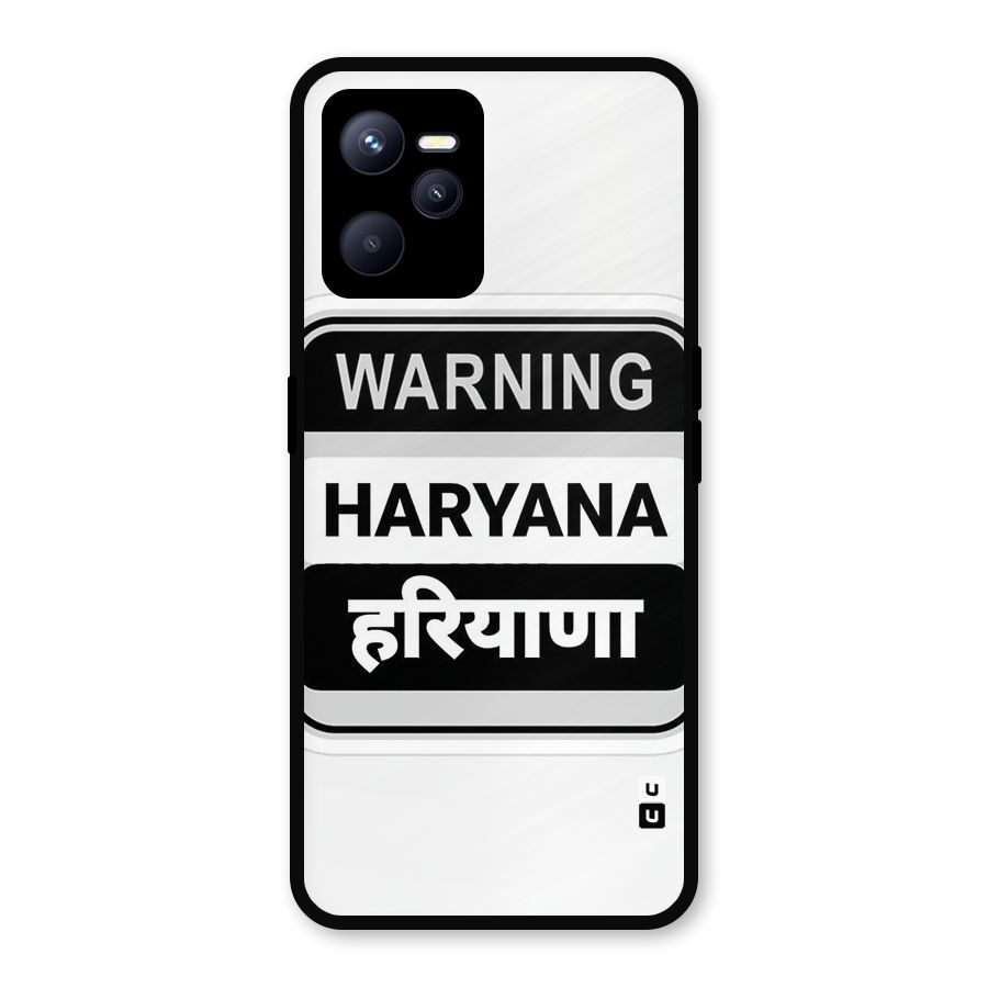 Haryana Warning Metal Back Case for Realme C35