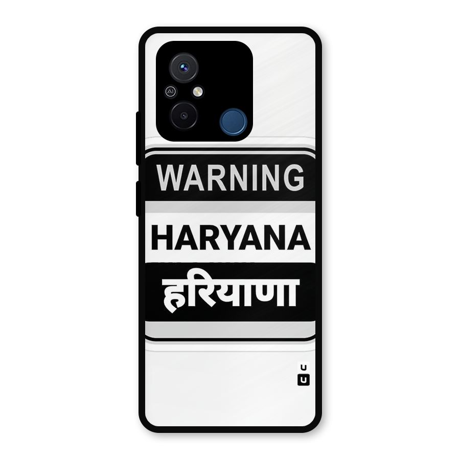 Haryana Warning Metal Back Case for Redmi 12C