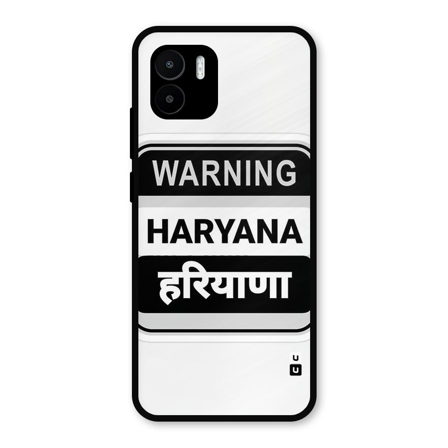 Haryana Warning Metal Back Case for Redmi A2