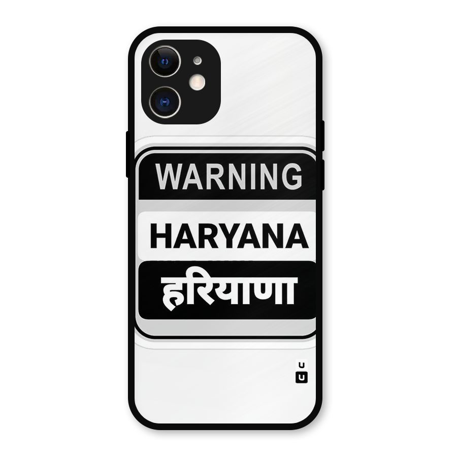 Haryana Warning Metal Back Case for iPhone 12